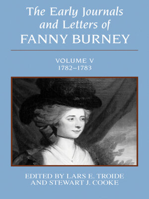 cover image of The Early Journals and Letters of Fanny Burney, Volume 5